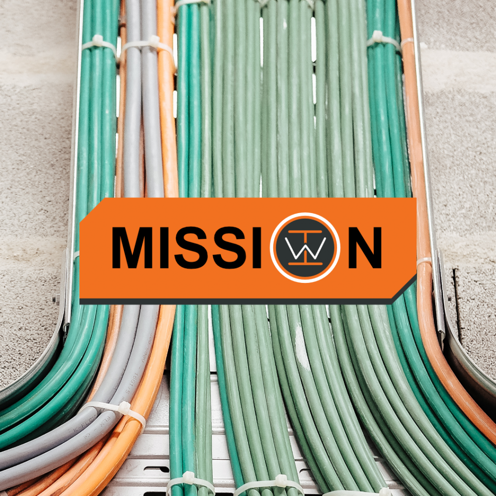 Top Wire Techs mission